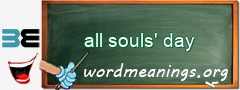 WordMeaning blackboard for all souls' day